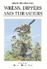 David Brewer, Barry Kent MacKay - Wrens, Dippers and Thrashers