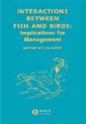Cowx, Ian G Cowx, Ian G. Cowx, Ian G. (University of Hull Cowx, Cowx Ian G., Ian G. Cowx - Interaction Between Fish and Birds