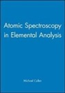 Michael Cullen, Michael Cullen, Michael Cullen - Atomic Spectroscopy in Elemental Analysis