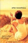 Jennifer Potter - After 'Breathless'
