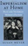 Susan Meyer, Susan Sauve Meyer, MEYER SUSAN SAUVE - Imperialism At Home