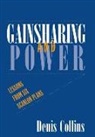 Denis Collins - Gainsharing and Power