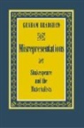 Graham Bradshaw, Professor Graham Bradshaw - Misrepresentations