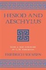 Friedrich Solmsen - Hesiod and Aeschylus