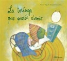 Roberto Aliaga, Roberto Cima Aliaga, ALIAGA ROBERTO CIMA, Roberto Aliaga Sánchez, Aliaga. Roberto, Alessandra Cimatoribus... - La Tortuga que Queria Dormir (Espagnol)