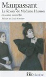 MAUPASSANT G DE, Guy de Maupassant, G. Maupassant, Guy de Maupassant - Le rosier de madame Husson