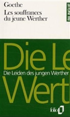 Johann Wolfgang von Goethe - Les souffrances du jeune Werther. Die Leiden des jungen Werther