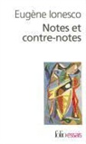 Eugene Ionesco, Eugène Ionesco - Notes et contre-notes
