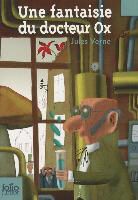 Jules Verne - Une fantaisie du docteur Ox