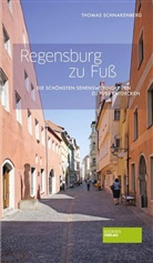 Thomas Schnakenberg - Regensburg zu Fuß