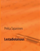 Pekka Tapaninen - Lestadiolaisuus