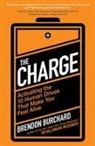 Brendon Burchard - The Charge