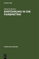 Manfred Richter - Einführung in die Farbmetrik
