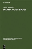 Anette Ingenhoff - Drama oder Epos?