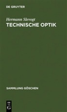 Hermann Slevogt - Technische Optik