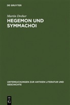 Martin Dreher - Hegemon und Symmachoi