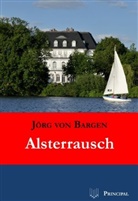 Jörg von Bargen - Alsterrausch