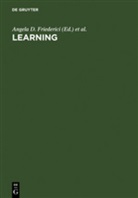 Angel D Friederici, Angela D Friederici, Angela D. Friederici, Menzel, Menzel, Randolf Menzel - Learning