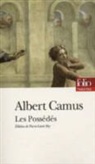 Albert Camus - Les possédés : pièce en trois parties adaptée du roman de Dostoïevski
