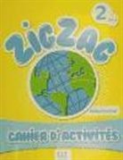Helene Vanthier, Hélène Vanthier - Zigzag 2, méthode de français, A1.2 : cahier d'activités