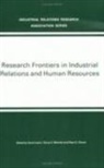 David Mitchell Lewin, David Lewin, Olivia S. Mitchell, Peter D. Sherer - Research Frontiers in Industrial Relations and Human Resources