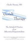 Claudio Naranjo, Naranjo Claudio - Gestalt Therapy