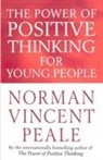 Dr. Norman Vincent Peale, Norman Vincent Peale - The Power Of Positive Thinking For Young People