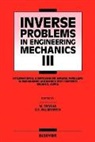 G S Dulikravich, G. S. Dulikravich, G.S. Dulikravich, G.s. (Department of Mechanical and Ae Dulikravich, George S. Tanaka Dulikravich, M. Tanaka... - Inverse Problems in Engineering Mechanics III