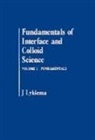 J. Lyklema, J. (Wageningen University Lyklema, Lyklema J., J. Lyklema - Fundamentals of Interface and Colloid Science