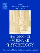 &amp;apos, William T. Levensky donohue, O&amp;apos, William T. Levensky O''donohue, Eric R Levensky, Eric R. Levensky... - Handbook of Forensic Psychology