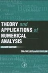 G.m. Taylor Phillips, George M. Phillips, G M Phillips, G. M. Phillips, G. M. (University of St. Andrews) Phillips, Phillips G. M.... - Theory and Applications of Numerical Analysis