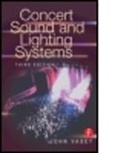 John Vasey, Vasey John - Concert Sound and Lighting Systems