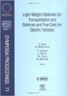 R. Ciach, R. (Institute of Metallurgy and Materials S Ciach, Ryszard Ciach, Ryszard Moretti Ciach, CIACH RYSZARD MORETTI WURM J, T. Hartkopf... - Light Weight Materials for Transportation and Batteries and Fuel