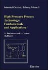 A. Bertucco, A. (Universita DI Padova Bertucco, Bertucco A., BERTUCCO UNIVERSITA DI PADOVA, G. Vetter, G. (Universitat Erlangen-Nurenberg Vetter... - High Pressure Process Technology: Fundamentals and Applications