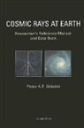 P.k.f. (University of Bern Grieder, Peter K. F. Grieder, P K F Grieder, P. K. F. Grieder, P.K.F. Grieder, Peter K. F. Grieder - Cosmic Rays At Earth
