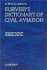 S. Aslezova, S. (St. Petersburg Aslezova, Aslezova S., S. Beck, S. (Ramsgate Beck, S. Aslezova Beck... - Elsevier''s Dictionary of Civil Aviation