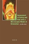 C -O Leiber, C. -O Leiber, C.o. Leiber, C.-O. Leiber, C.-O. (Rheinbach Leiber, Carl-Otto Leiber - Assessment of Safety and Risk With a Microscopic Model of Detonation