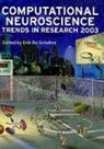 E. de Schutter, E. (University of Antwerp De Schutter, Erik De Schutter, Erik De Schutter - Computational Neuroscience: Trends in Research 2003