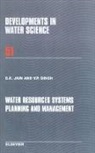S. K. Singh Jain, S.k. Singh Jain, Sharad K Jain, Sharad K. Jain, Sharad K. (Director Jain, Sharad K. (Director General Jain... - Water Resources Systems Planning and Management