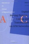 J -P Leduc, J. -P Leduc, J.-P Leduc, J.-P. Leduc, J.-P. (Irisa/inria Leduc, Jean-Pierre Leduc... - Digital Moving Pictures - Coding and Transmission on Atm Networks