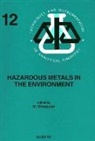 Stoeppler, M. Stoeppler, M. (Institute of Applied Physical Chemi Stoeppler, STOEPPLER M, M. Stoeppler - Hazardous Metals in the Environment
