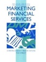 Christine Watkins Ennew, Trevor Watkins, Watkins Trevor, Mike Wright, Christine Ennew, Ennew Christine... - Marketing Financial Services