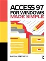Moira Stephen - Access 97 for Windows Made Simple