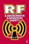 Ronald Kitchen, Ronald (Miee Kitchen, Ronald (MIEE; MIQA) Kitchen, Kitchen Ronald, Miqa) - Rf and Microwave Radiation Safety