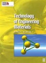W. Bolton, W. (Formerly Lecturer Bolton, W. Philip Bolton, William Bolton, William (Formerly Lecturer Bolton, William Philip Bolton... - Technology of Engineering Materials