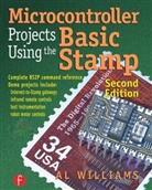 Al Williams, Williams Al - Microcontroller Projects Using the Basic Stamp