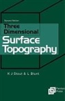 Liam Blunt, Blunt Liam, Ken J Stout, K. J. Stout, Ken J Stout, Ken J. Stout... - Three-Dimensional Surface Topography