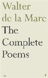 Walter De La Mare, Walter de la Mare, Mare Walter de la - The Complete Poems of Walter de la Mare