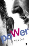 Nick Dear, Dear Nick - Power