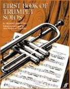 John Miller, John Wallace, John Miller, John Wallace - First Book of Trumpet Solos